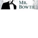 Mr. Bowtie