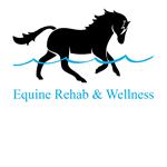 Equine Rehab & Wellness