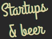 Startups and beer
