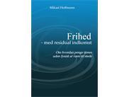 "Frihed - med residual indkomst" - Bogudgivelse - reception