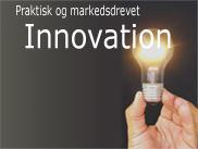 Bliv bedre til innovation - Hands-on Praktisk brugerdreven INNOVATION