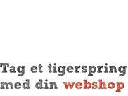 Tigerspring med din webshop