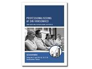 Professionalisering af din virksomhed - skab vækst med en professionel bestyrelse