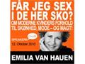 FÅR JEG SEX I DE HER SKO?
