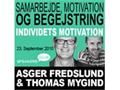 Samarbejde, Motivation og Begejstring