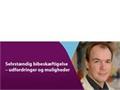 Selvstændig på deltid - er det en mulighed? /gratis webinar 24-02 kl:16:00