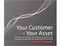 Kom gratis med til årets bedste event!! Your Customer - Your Asset
